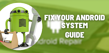 Repair Android System And Fix Guide скриншот 3