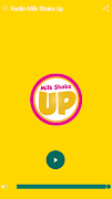 1 Schermata Radio Milk Shake UP