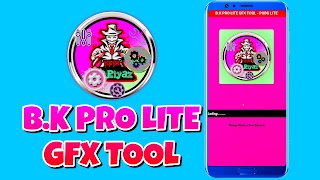 B.K PRO LITE - GFX TOOL 截图 1