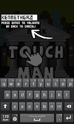 Touch Man Plakat