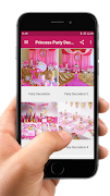 برنامه‌نما Princess Party Decoration عکس از صفحه