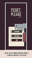 Ticket, Please screenshot 1