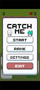 1 Schermata Catch Me