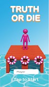 Truth or Die! poster