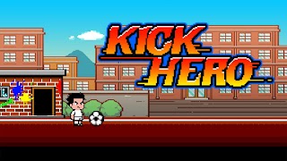 Kick Hero スクリーンショット 4