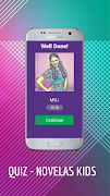 Quiz - Novelas Kids ảnh chụp màn hình 1