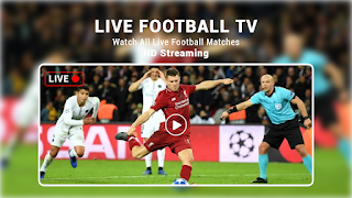 Live Football TV HD Streaming स्क्रीनशॉट 1