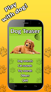 Dog Teaser স্ক্রিনশট 1