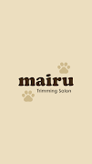 トリミングサロン mairu　公式アプリ الملصق