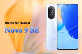 پوستر Theme for Huawei Nova 9 SE