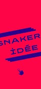 SNAKER IDÉE poster