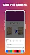 Edit Pix Sphere syot layar 5