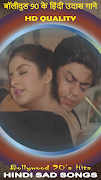 Bollywood 90's Hindi Sad Songs screenshot 1