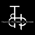 ”Talking Pictures By Hitesh