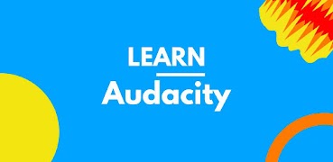 Learn Audacity Tutorial poster