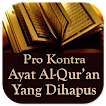 Pro Kontra Ayat Yang Dihapus