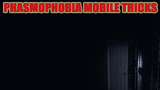 برنامه‌نما Phasmophobia Trick عکس از صفحه