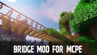 Bridge Mod for Minecraft PE poster