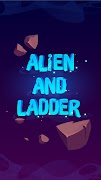 Alien and Ladder screenshot 1