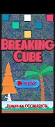 Breaking Cube screenshot 1