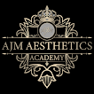 AJM Aesthetics Academy