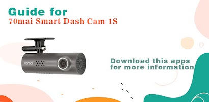 70mai Smart Dash Cam 1S guide captura de pantalla 1