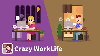 Crazy WorkLife 截图 5