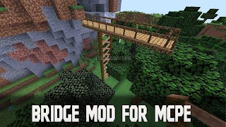 Bridge Mod for Minecraft PE captura de pantalla 1