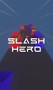 Poster Slash Hero