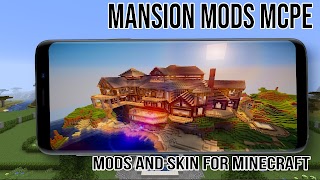 Elegant Mansion Mods For Minecraft PE poster