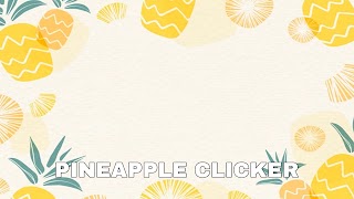Pineapple Clicker imagem de tela 5