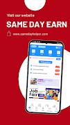 Same Day Earn স্ক্রিনশট 1