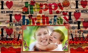 Happy Birthday Mom frames Ekran Görüntüsü 2