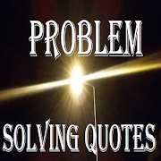 Problem Solving Quotes & Ideas स्क्रीनशॉट 1