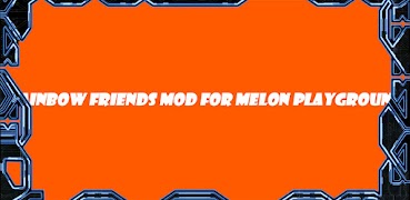 Rainbow friends Mod for melon 截图 6