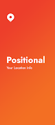 Poster Positional: Your Location Info