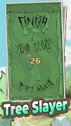 Tree Slayer Screenshot 3