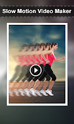 Slow Motion Video Maker - Late Screenshot 1