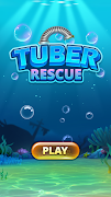 برنامه‌نما Tuber Rescue عکس از صفحه