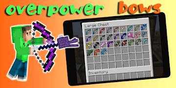Overpower bows mod screenshot 4