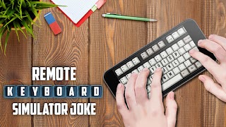 リモート・キーボードシミュレータジョーク スクリーンショット 1