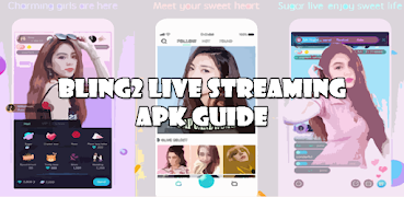 Bling2 Live Streaming:Guide পোস্টার