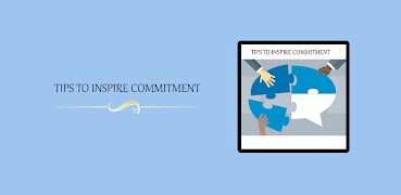 TIPS TO INSPIRE COMMITMENT ảnh chụp màn hình 4
