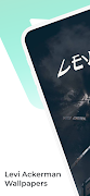 Levi Titan Ackerman Wallpapers screenshot 1