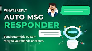 WhatsReply: Auto Msg Responder poster