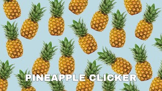 Pineapple Clicker Ekran Görüntüsü 4