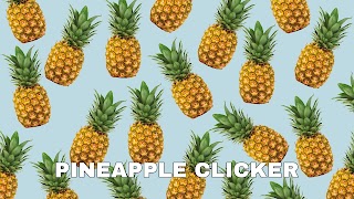 Pineapple Clicker syot layar 4