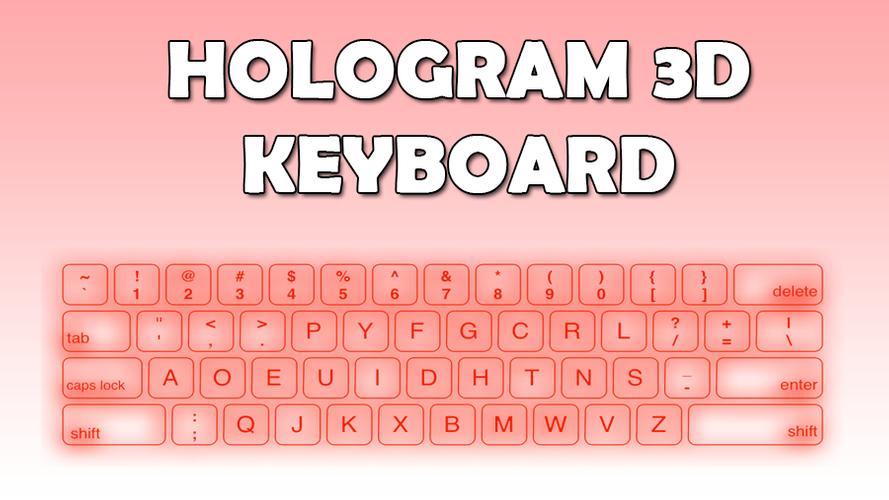 Hologram 3D keyboard prank APK Download - Free Entertainment APP for ...