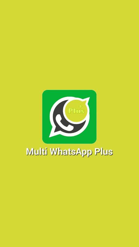 Multi WhatsApp Plus APK Download - Free Communication APP ...