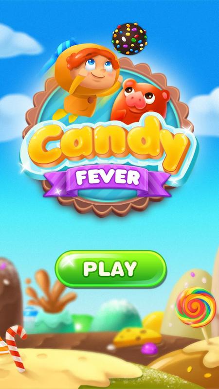 Candy Fever APK Download - Free Casual GAME for Android ...